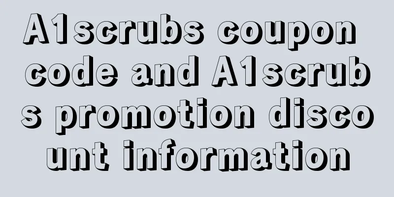 A1scrubs coupon code and A1scrubs promotion discount information