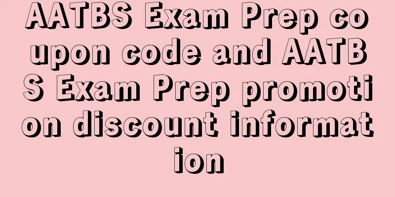 AATBS Exam Prep coupon code and AATBS Exam Prep promotion discount information