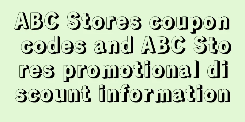 ABC Stores coupon codes and ABC Stores promotional discount information