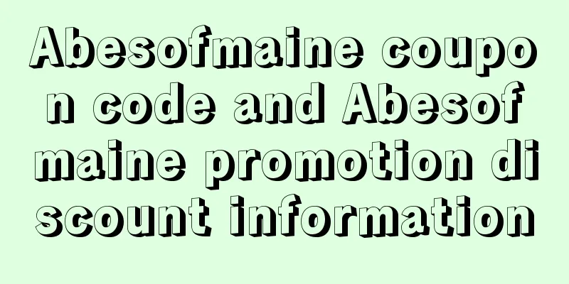 Abesofmaine coupon code and Abesofmaine promotion discount information