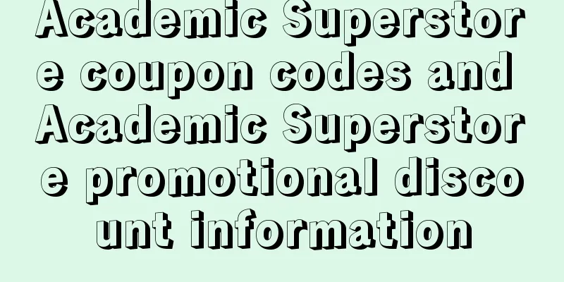 Academic Superstore coupon codes and Academic Superstore promotional discount information