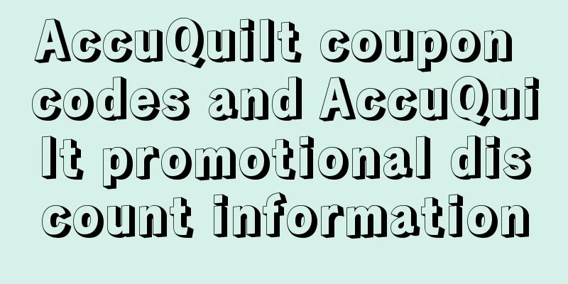 AccuQuilt coupon codes and AccuQuilt promotional discount information