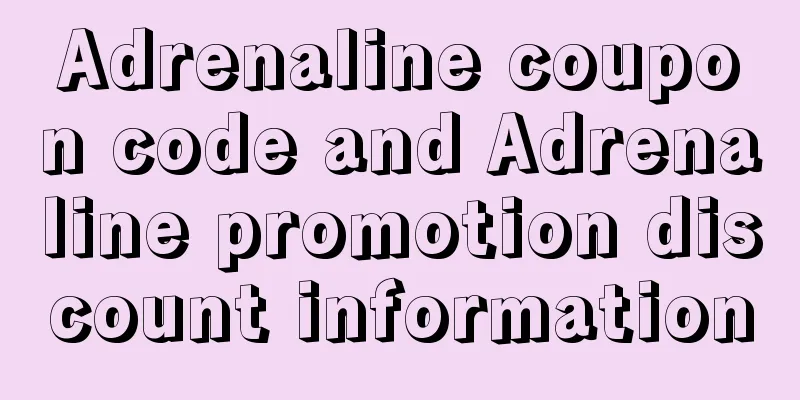 Adrenaline coupon code and Adrenaline promotion discount information