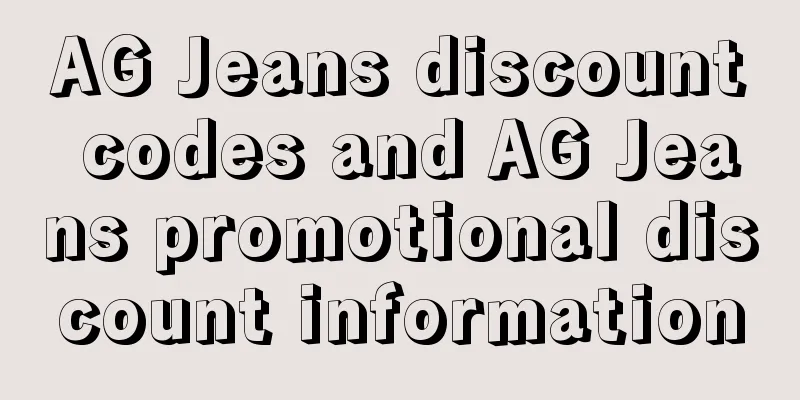 AG Jeans discount codes and AG Jeans promotional discount information