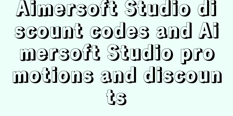 Aimersoft Studio discount codes and Aimersoft Studio promotions and discounts