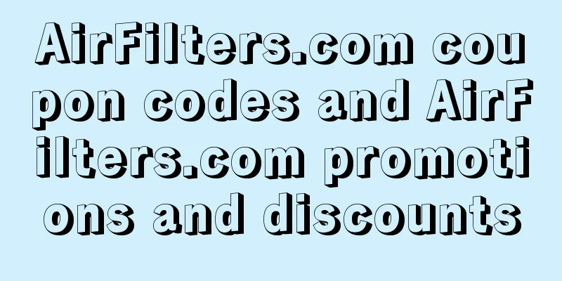 AirFilters.com coupon codes and AirFilters.com promotions and discounts