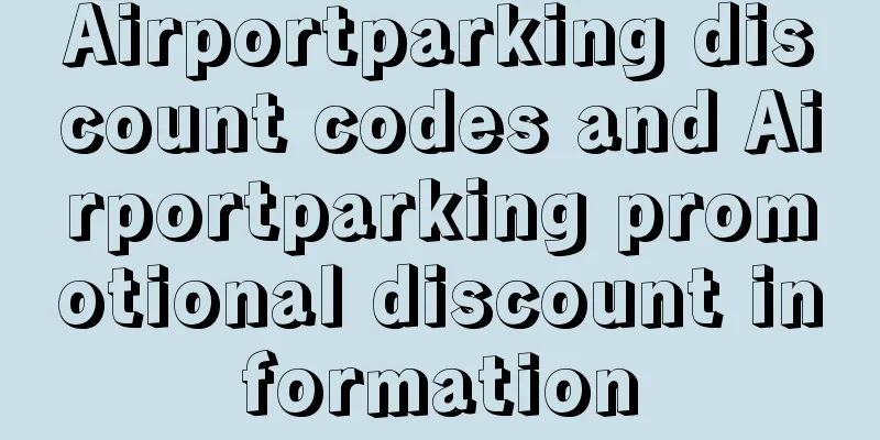 Airportparking discount codes and Airportparking promotional discount information