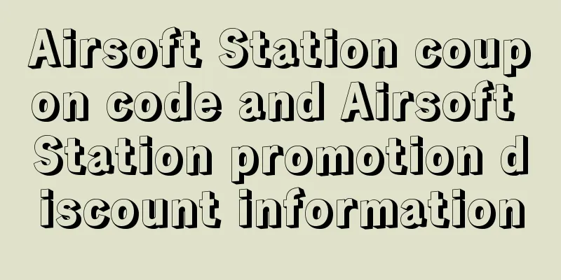Airsoft Station coupon code and Airsoft Station promotion discount information