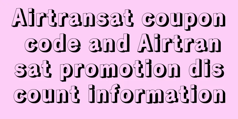 Airtransat coupon code and Airtransat promotion discount information