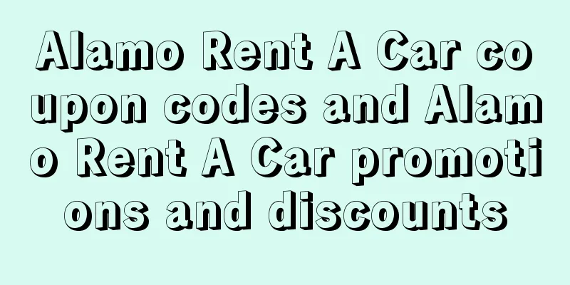 Alamo Rent A Car coupon codes and Alamo Rent A Car promotions and discounts