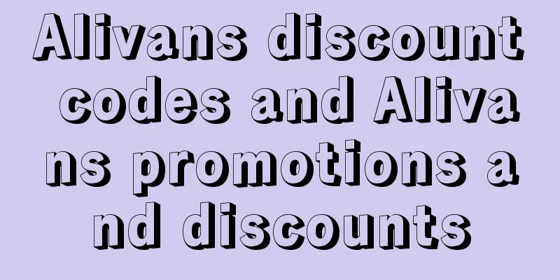 Alivans discount codes and Alivans promotions and discounts