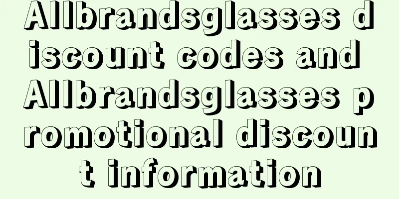 Allbrandsglasses discount codes and Allbrandsglasses promotional discount information