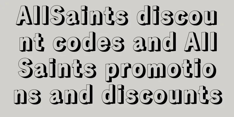 AllSaints discount codes and AllSaints promotions and discounts