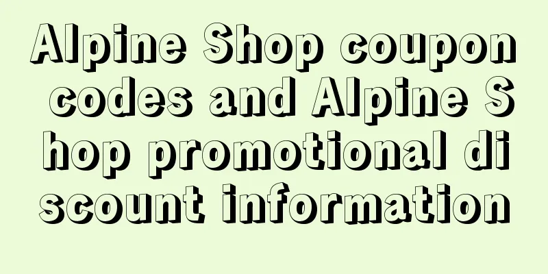 Alpine Shop coupon codes and Alpine Shop promotional discount information