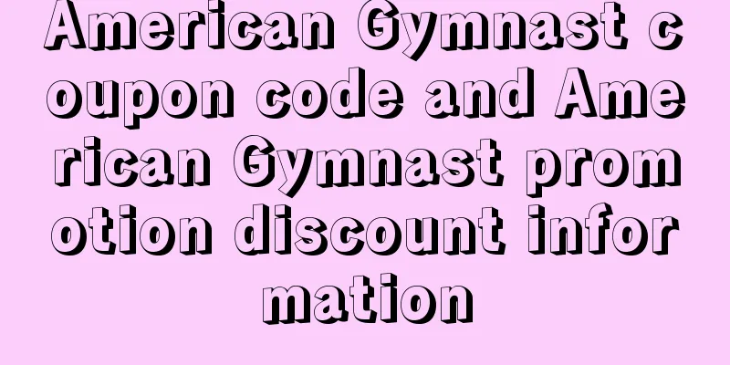 American Gymnast coupon code and American Gymnast promotion discount information
