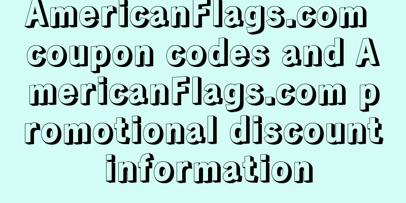 AmericanFlags.com coupon codes and AmericanFlags.com promotional discount information
