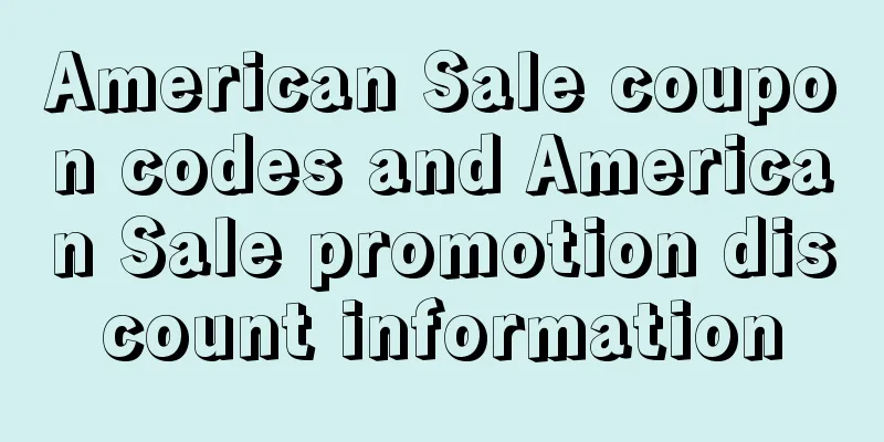 American Sale coupon codes and American Sale promotion discount information