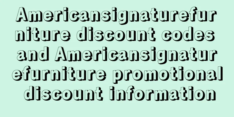 Americansignaturefurniture discount codes and Americansignaturefurniture promotional discount information