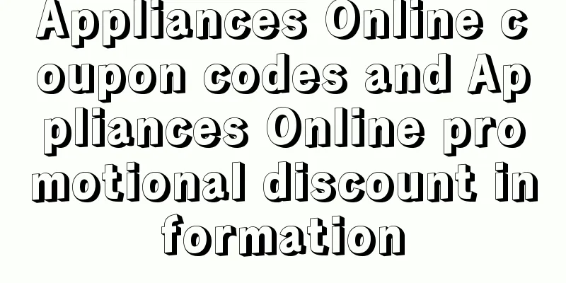 Appliances Online coupon codes and Appliances Online promotional discount information