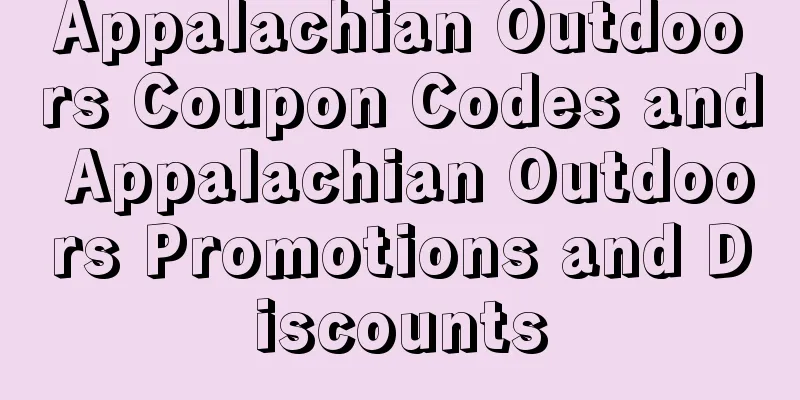 Appalachian Outdoors Coupon Codes and Appalachian Outdoors Promotions and Discounts
