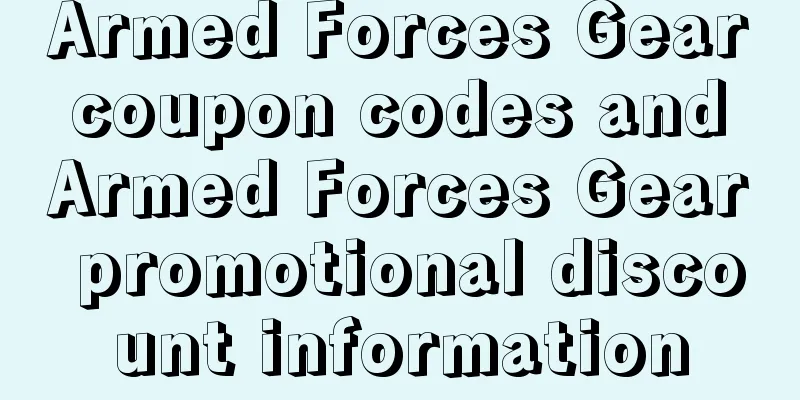 Armed Forces Gear coupon codes and Armed Forces Gear promotional discount information