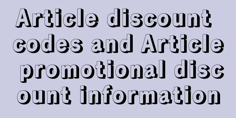 Article discount codes and Article promotional discount information