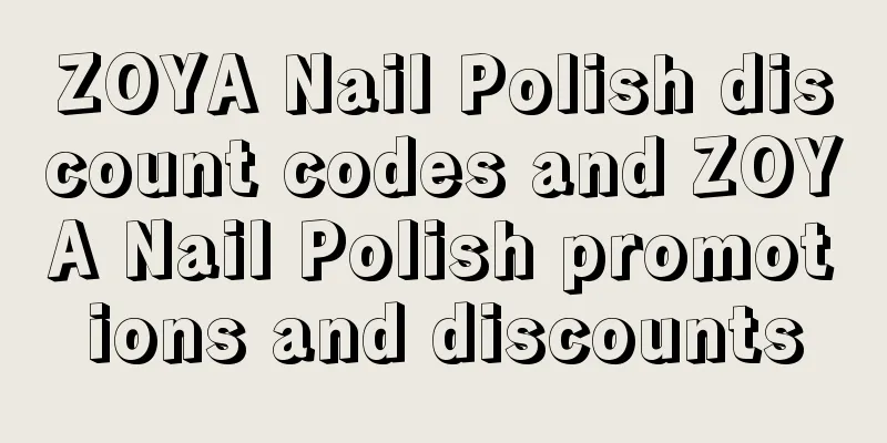 ZOYA Nail Polish discount codes and ZOYA Nail Polish promotions and discounts
