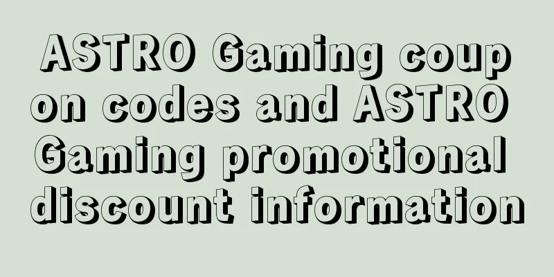 ASTRO Gaming coupon codes and ASTRO Gaming promotional discount information