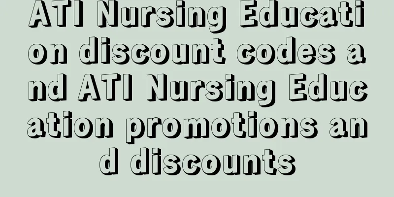 ATI Nursing Education discount codes and ATI Nursing Education promotions and discounts