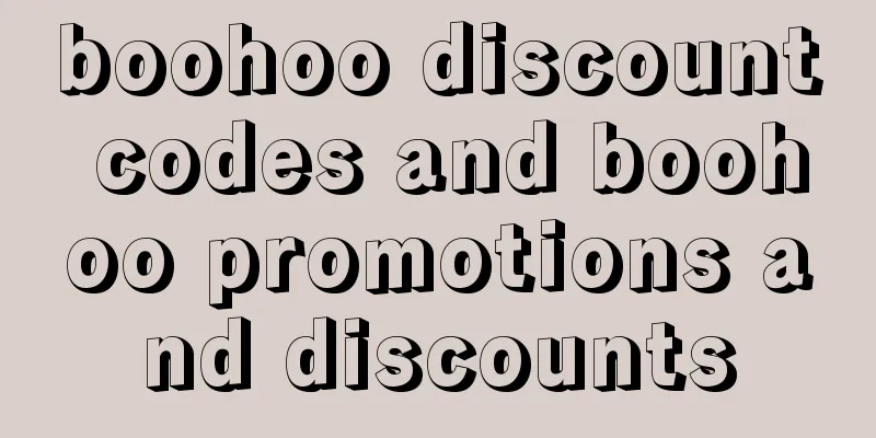 boohoo discount codes and boohoo promotions and discounts