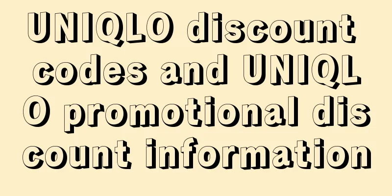 UNIQLO discount codes and UNIQLO promotional discount information