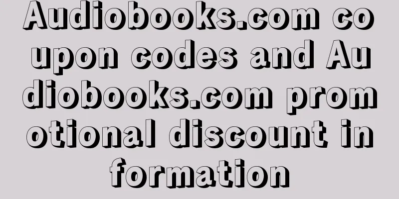 Audiobooks.com coupon codes and Audiobooks.com promotional discount information