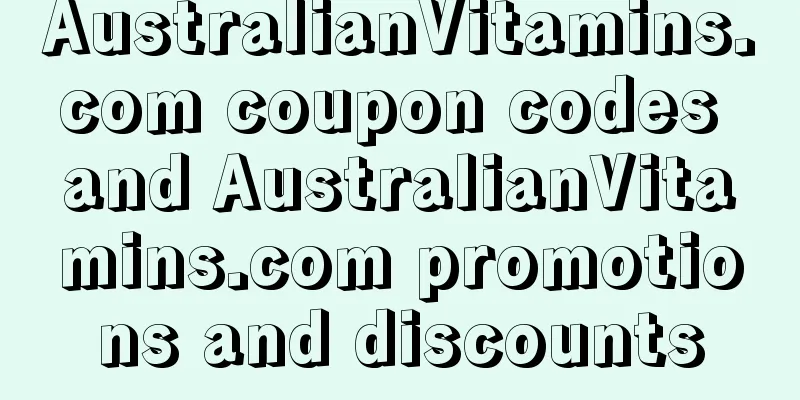 AustralianVitamins.com coupon codes and AustralianVitamins.com promotions and discounts