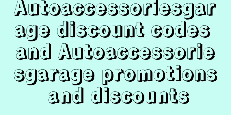Autoaccessoriesgarage discount codes and Autoaccessoriesgarage promotions and discounts