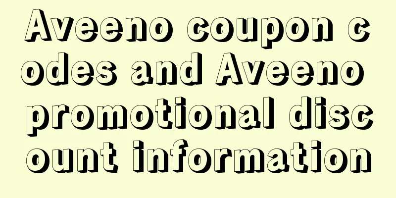 Aveeno coupon codes and Aveeno promotional discount information