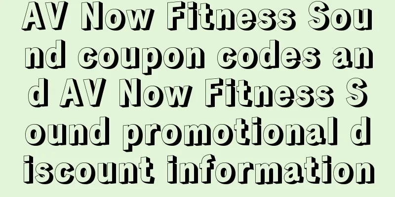 AV Now Fitness Sound coupon codes and AV Now Fitness Sound promotional discount information