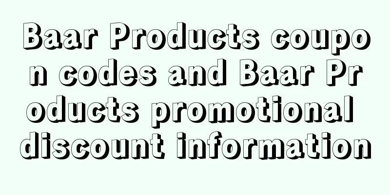 Baar Products coupon codes and Baar Products promotional discount information