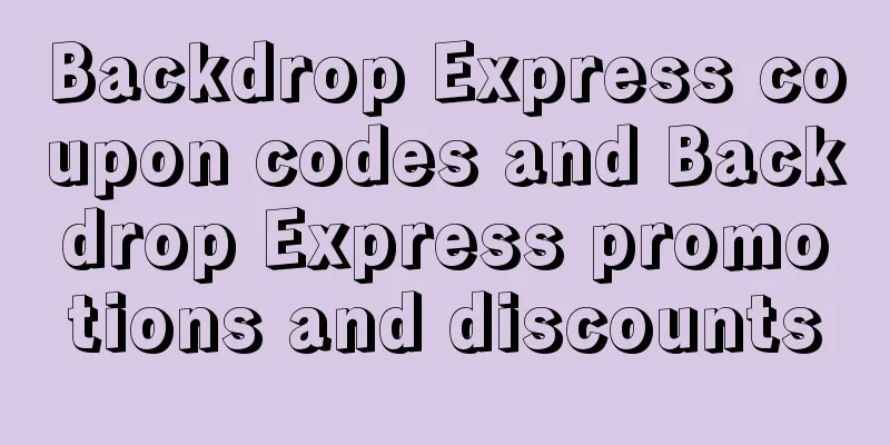 Backdrop Express coupon codes and Backdrop Express promotions and discounts