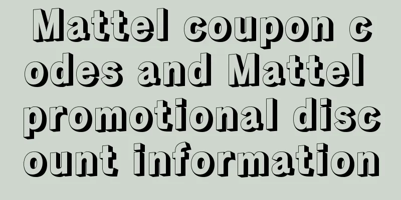 Mattel coupon codes and Mattel promotional discount information