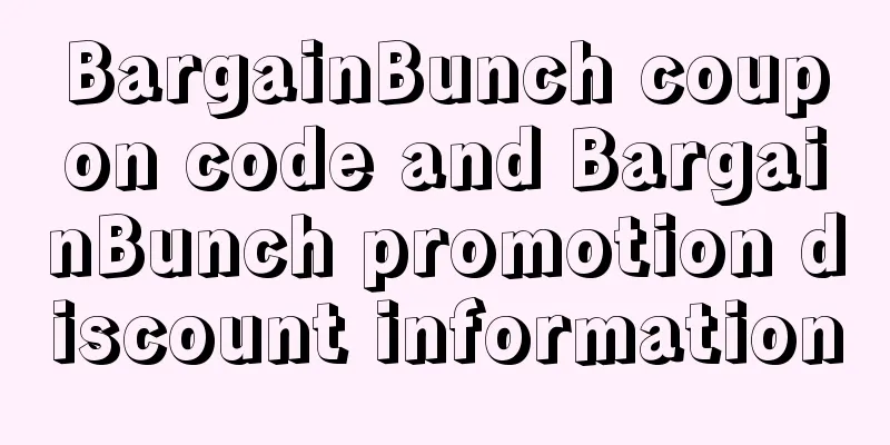 BargainBunch coupon code and BargainBunch promotion discount information