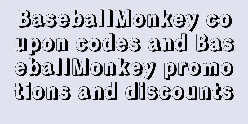 BaseballMonkey coupon codes and BaseballMonkey promotions and discounts