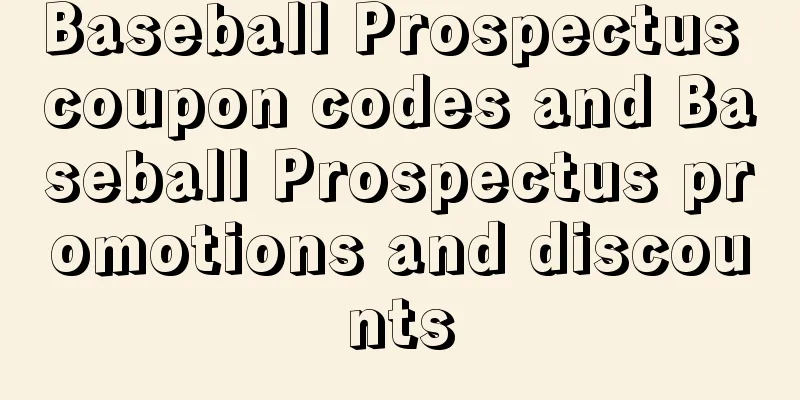 Baseball Prospectus coupon codes and Baseball Prospectus promotions and discounts