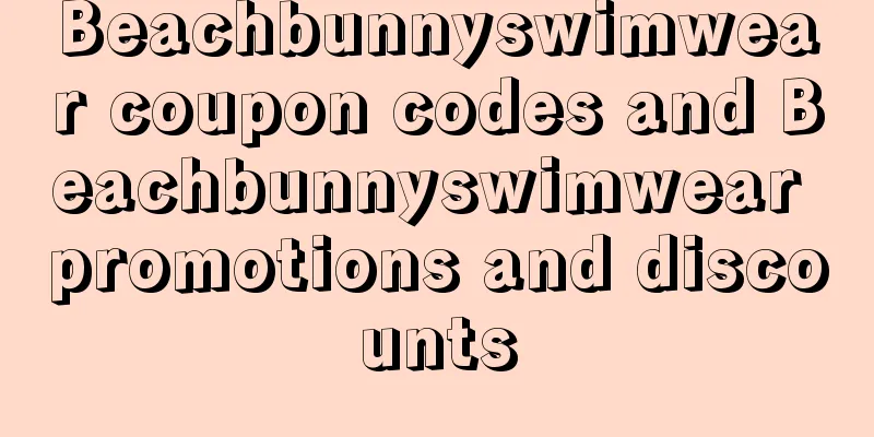 Beachbunnyswimwear coupon codes and Beachbunnyswimwear promotions and discounts