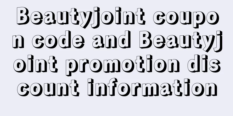 Beautyjoint coupon code and Beautyjoint promotion discount information