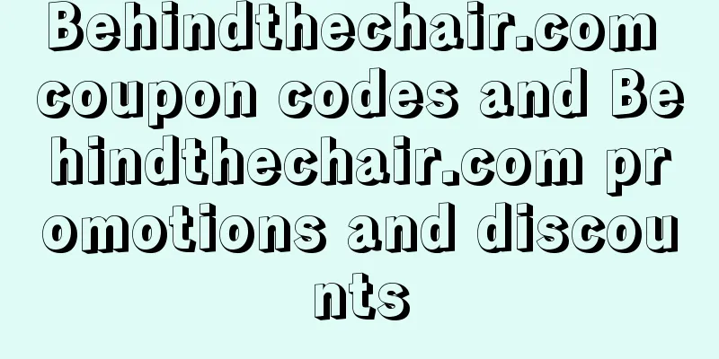 Behindthechair.com coupon codes and Behindthechair.com promotions and discounts
