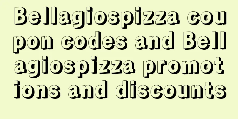 Bellagiospizza coupon codes and Bellagiospizza promotions and discounts