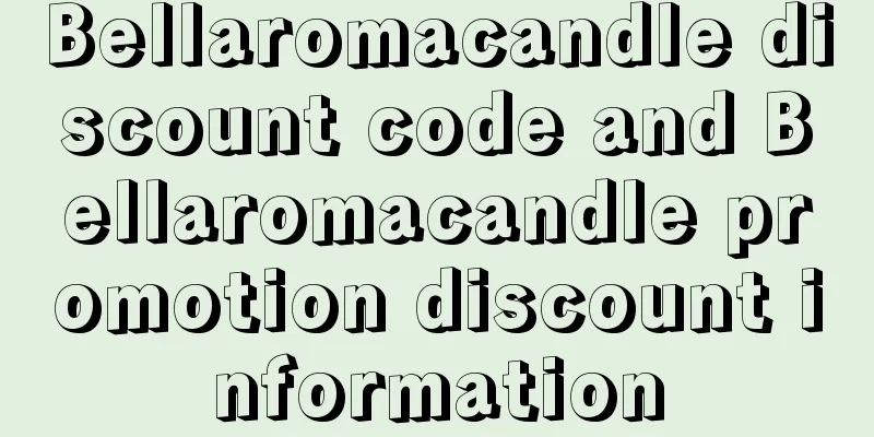 Bellaromacandle discount code and Bellaromacandle promotion discount information