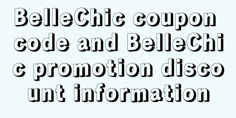BelleChic coupon code and BelleChic promotion discount information