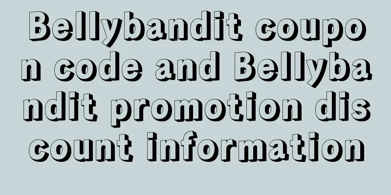 Bellybandit coupon code and Bellybandit promotion discount information
