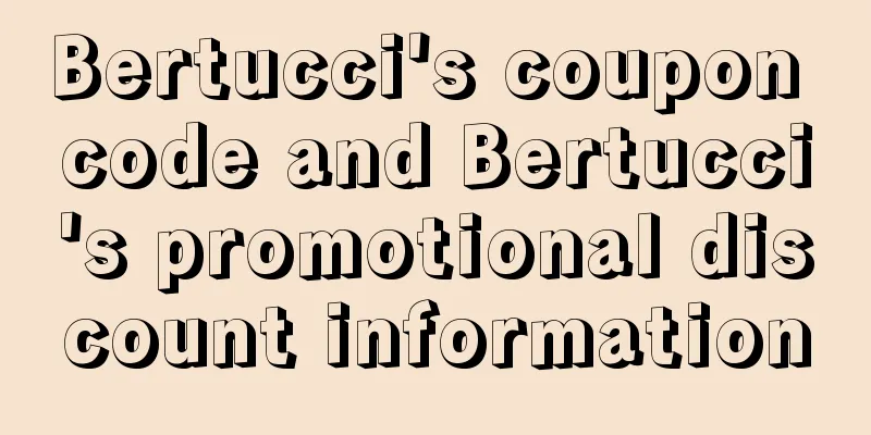 Bertucci's coupon code and Bertucci's promotional discount information